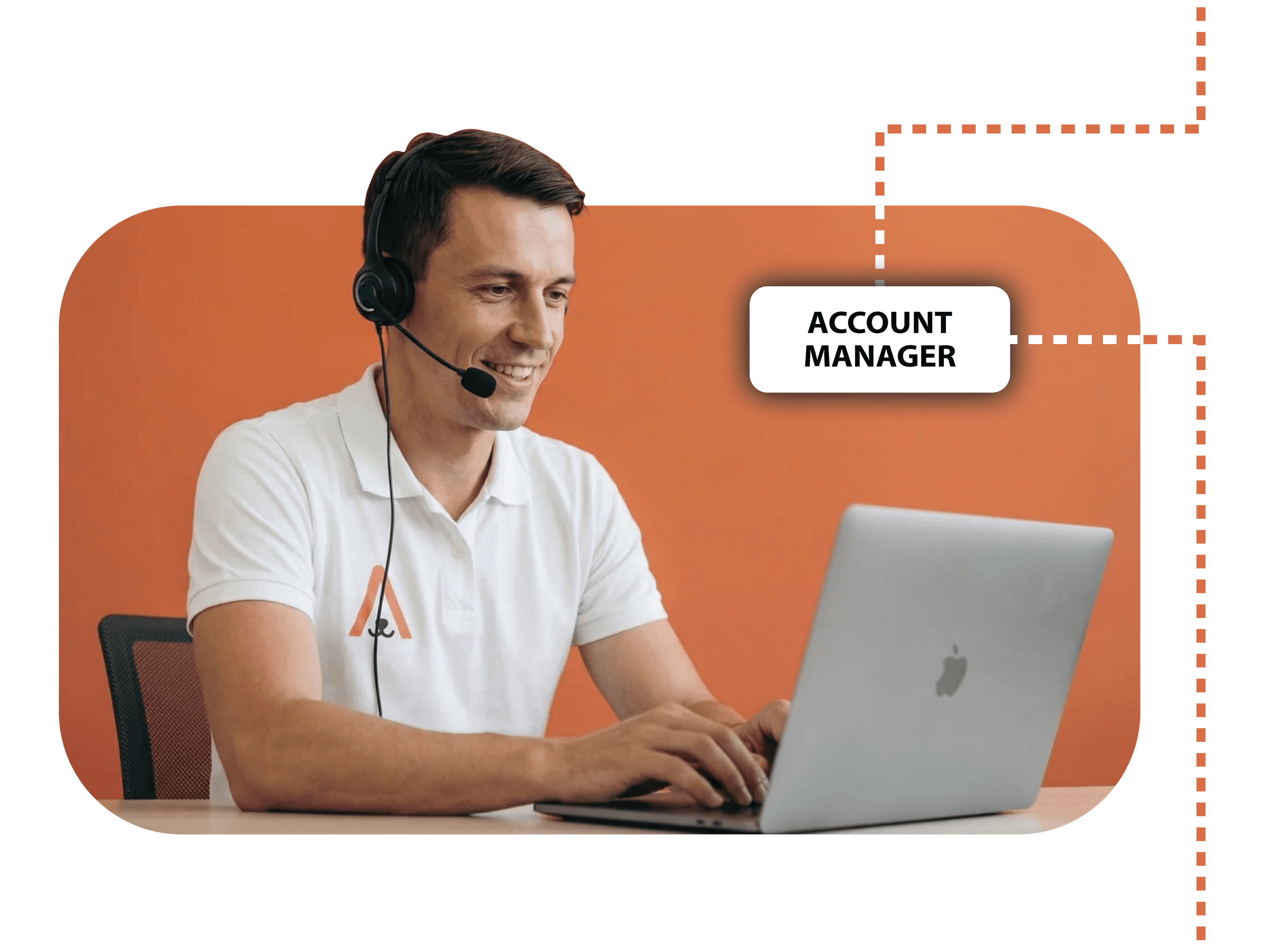 Dedicated account manager